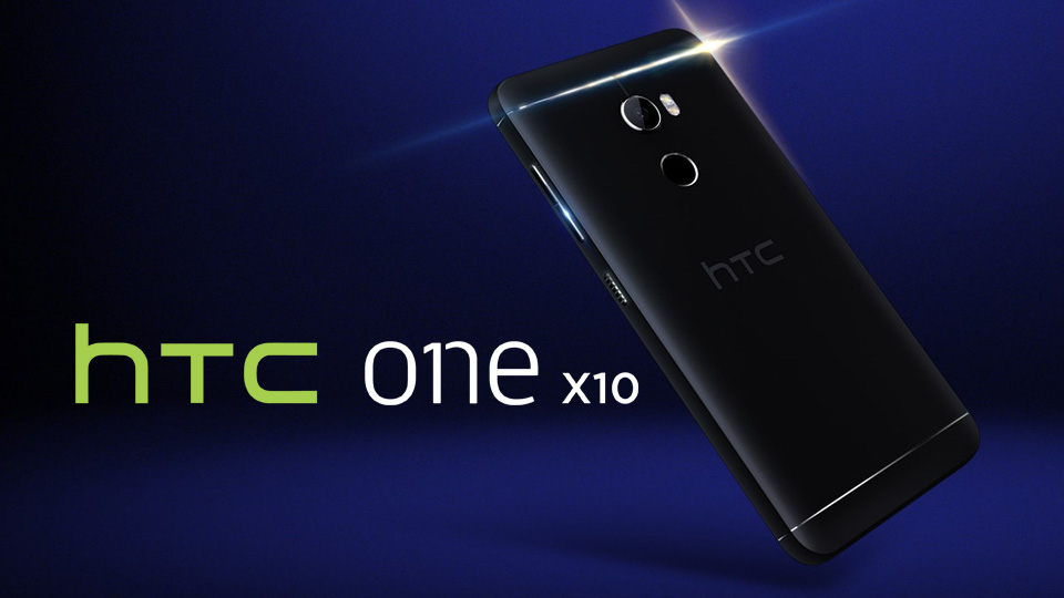الأعلان الرسمي عن هاتف HTC One X10 بمعالج Helio P10 وبطاريه 4000 أمبير