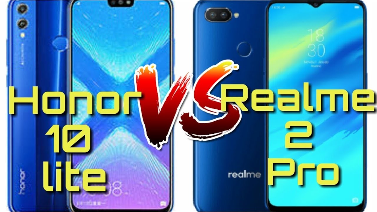 مقارنة بين هاتفي Honor 10 Lite و هاتف RealMe 2 Pro