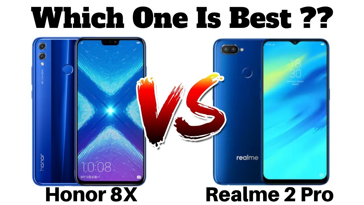 مقارنة بين هاتفي Realme 2 pro و Honor 8X