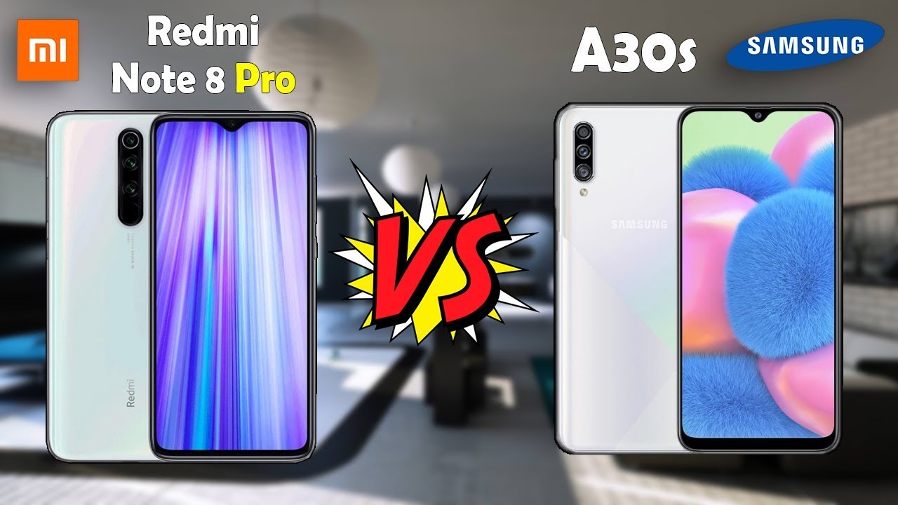 أيهما يستحق الاقتناء Samsung A30s أم Redmi Note 8 Pro؟