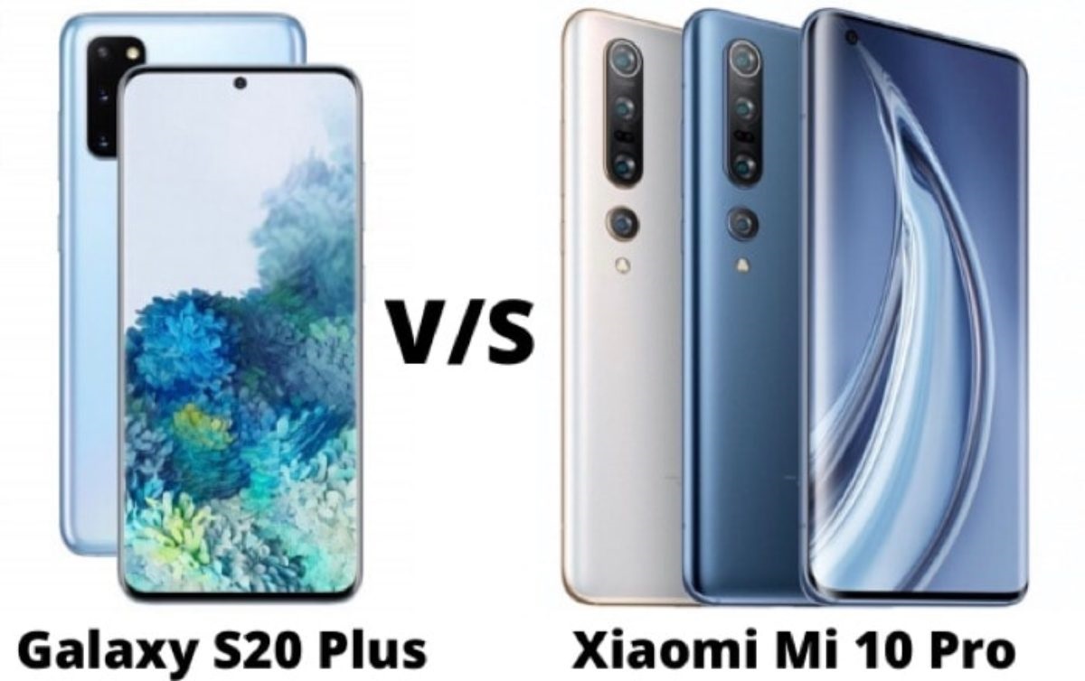 المقارنة الكاملة بين هاتفي الفئة الرائدة Xiaomi Mi 10 Pro 5G وSamsung Galaxy S20 Plus