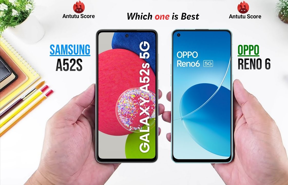 تشتري Oppo Reno6 5G أم Samsung A52s 5G