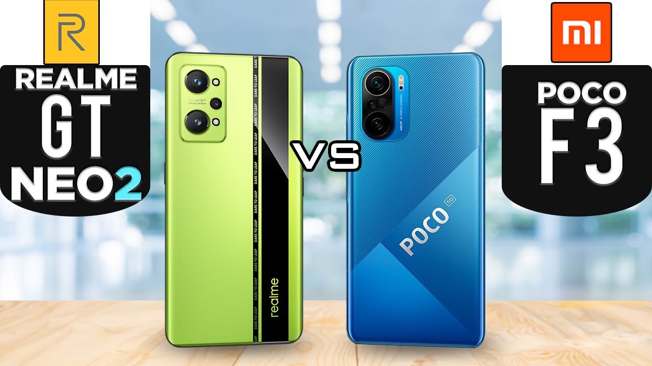 إليكم المقارنة الكاملة بين هاتفي Xiaomi Poco F3 وRealme GT Neo 2