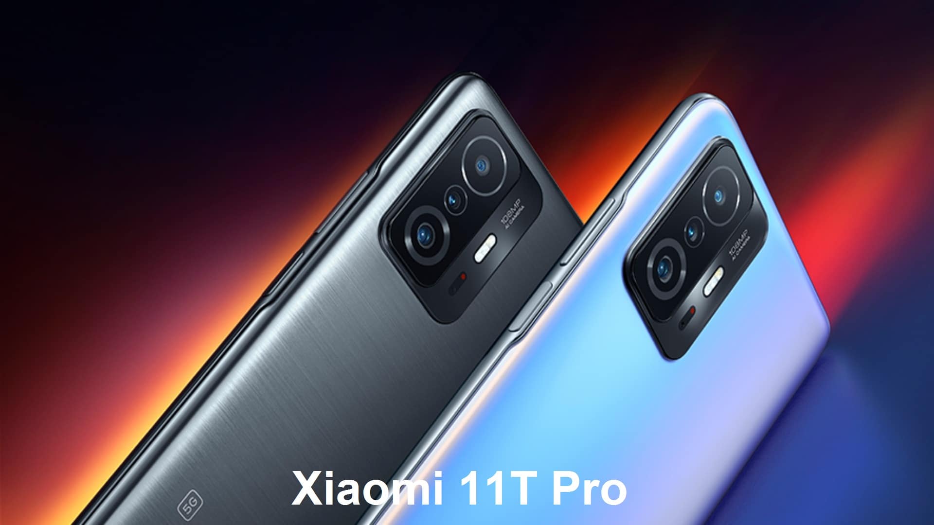 الكشف عن إصدارات هاتف Xiaomi 11T Pro في الهند