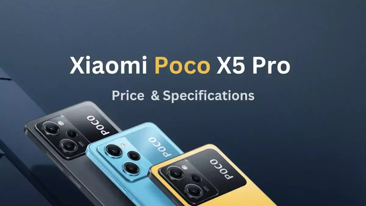 إليكم المواصفات الكاملة لهاتف Xiaomi Poco X5 Pro